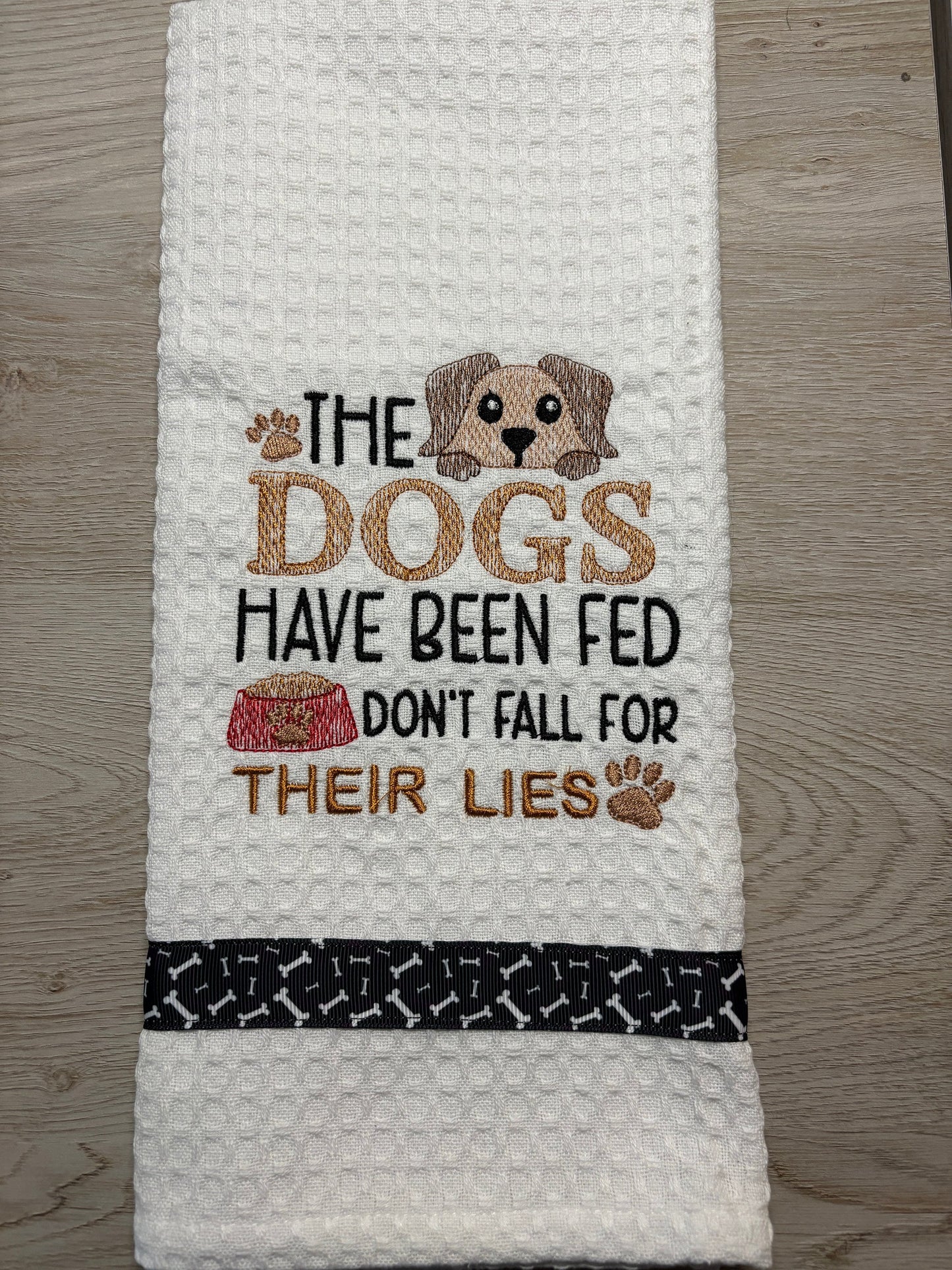 Towel - Embroidered Kitchen Towel with Dogs Have Been Fed Design, Rustic Home Decor, Perfect Gift for Pet Lovers & Dog Owners